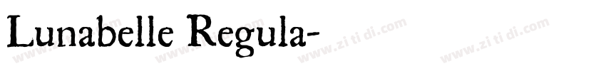 Lunabelle Regula字体转换 Lunabelle Regula字体转换